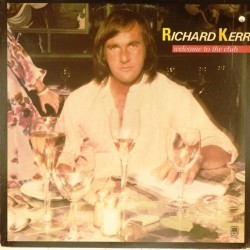 Пластинка Richard Kerr Welcome to the club